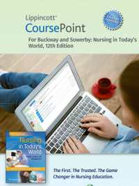 Lippincott CoursePoint Enhanced for Buckway's Nursing in Today's World (Coursepoint for Bsn) （12TH）