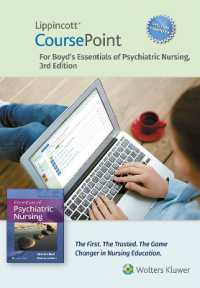 Lippincott CoursePoint Enhanced for Boyd's Essentials of Psychiatric Nursing (Coursepoint) （3RD）