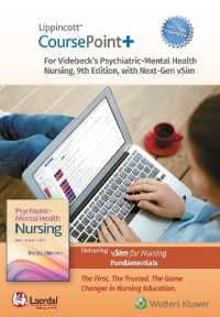 Lippincott CoursePoint+ Enhanced for Videbeck's Psychiatric-Mental Health Nursing (Coursepoint+) （9TH）