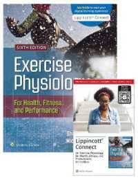 Exercise Physiology for Health Fitness and Performance 6e Lippincott Connect Print Book and Digital Access Card Package (Lippincott Connect) （6TH）