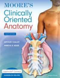 ムーア臨床解剖学（第９版）※eBook付属リプリント版<br>Moore's Clinically Oriented Anatomy (Lippincott Connect) （9TH）