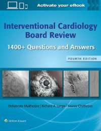 Interventional Cardiology Board Review : 1400+ Questions and Answers: Print + eBook with Multimedia （4TH）