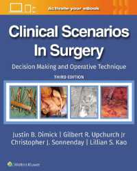 Clinical Scenarios in Surgery : Decision Making and Operative Technique （3RD）