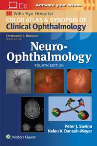 Neuro-Ophthalmology: Print + eBook with Multimedia (Wills Eye Institute Atlas Series) （4TH）