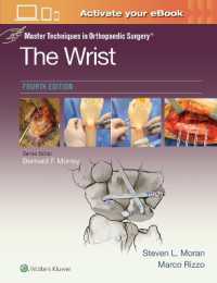 Master Techniques in Orthopaedic Surgery: The Wrist: Print + eBook with Multimedia (Master Techniques in Orthopaedic Surgery) （4TH）