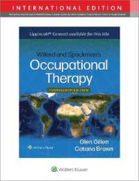 Willard and Spackman's Occupational Therapy 14e Lippincott Connect International Edition Print Book and Digital Access Card Package (Lippincott Connect) （14TH）
