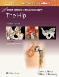 Master Techniques in Orthopaedic Surgery: The Hip: Print + eBook with Multimedia （4TH）