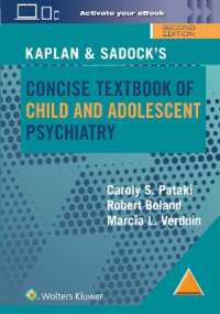Kaplan & Sadock's Concise Textbook of Child and Adolescent Psychiatry （2ND）