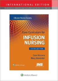 Core Curriculum for Infusion Nursing : An Official Publication of the Infusion Nurses Society （5TH）
