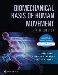 Biomechanical Basis of Human Movement 5e Lippincott Connect Print Book and Digital Access Card Package (Lippincott Connect) （5TH）