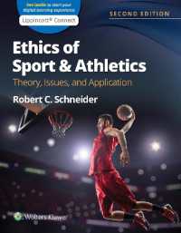 Ethics of Sport and Athletics: Theory, Issues, and Application 2e Lippincott Connect Print Book and Digital Access Card Package (Lippincott Connect) （2ND）