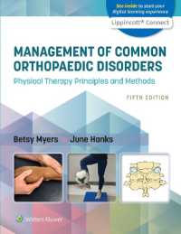 Management of Common Orthopaedic Disorders: Physical Therapy Principles and Methods 5e Lippincott Connect Print Book and Digital Access Card Package (Lippincott Connect) （5TH）