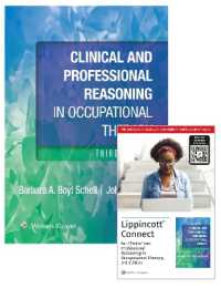 Clinical and Professional Reasoning in Occupational Therapy 3e Lippincott Connect Print Book and Digital Access Card Package (Lippincott Connect) （3RD）