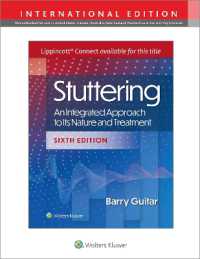 吃音：基礎と治療（第５版）<br>Stuttering : An Integrated Approach to Its Nature and Treatment （6TH）