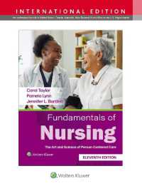 Fundamentals of Nursing : The Art and Science of Patient-Centered Care （11TH）