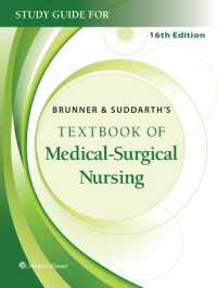 Study Guide for Brunner & Suddarth's Textbook of Medical-Surgical Nursing （16TH）