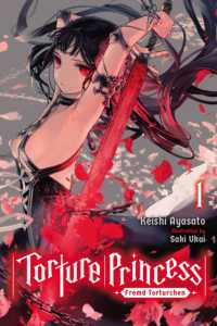 綾里けいし著『異世界拷問姫』（英訳）Vol.1<br>Torture Princess: Fremd Torturchen, Vol. 1 (light novel)