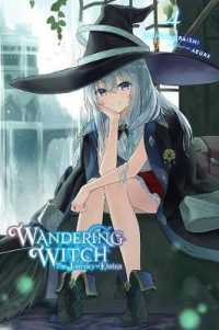 白石定規著『魔女の旅々』（英訳）Vol.4<br>Wandering Witch: the Journey of Elaina, Vol. 4 (light novel)