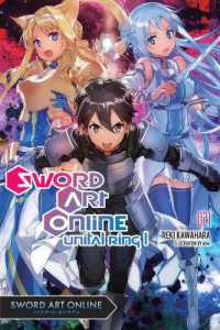 川原礫『ソードアート・オンライン ユナイタル・リング』（英訳）vol.21<br>Sword Art Online 21 (light novel)
