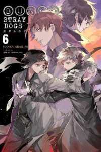 朝霧カフカ/春河３５『文豪ストレイドッグス BEAST』（英訳）<br>Bungo Stray Dogs, Vol. 6 (light novel)