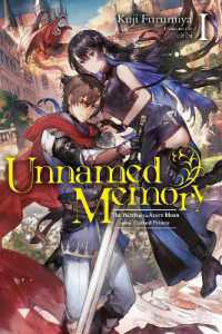 古宮九時/chibi『Unnamed Memory I 青き月の魔女と呪われし王』（英訳）vol.1<br>Unnamed Memory, Vol. 1 (light novel)