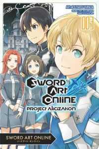 山田孝太郎/川原礫『ソードアート・オンライン プロジェクト・アリシゼーション』（英訳）vol.3<br>Sword Art Online: Project Alicization, Vol. 3 (manga)
