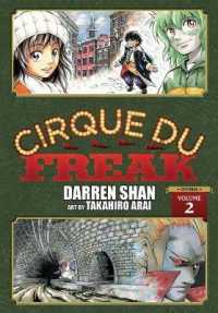 ダレン・シャン/新井隆広『ダレン・シャン』（英訳）vol.2<br>Cirque Du Freak: the Manga Omnibus Edition, Vol. 2