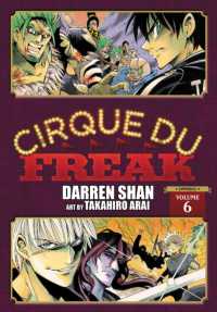 ダレン・シャン/新井隆広『ダレン・シャン』（英訳）vol.6<br>Cirque Du Freak: the Manga, Vol. 6