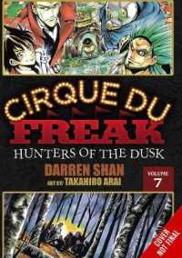 ダレン・シャン/新井隆広『ダレン・シャン』（英訳）vol.4<br>Cirque Du Freak: the Manga, Vol. 4