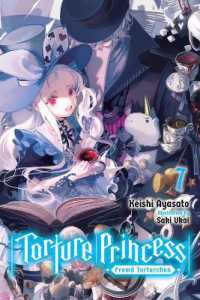綾里けいし著『異世界拷問姫』（英訳）Vol.7<br>Torture Princess: Fremd Torturchen, Vol. 7 (light novel)