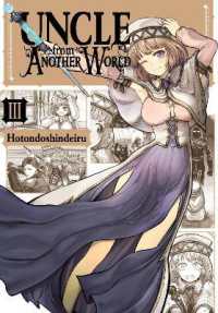 殆ど死んでいる『異世界おじさん』（英訳）vol.3<br>Uncle from Another World, Vol. 3