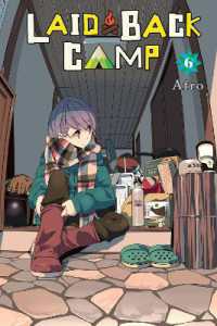 あfろ著『ゆるキャン△』（英訳）Vol.6<br>Laid-Back Camp, Vol. 6