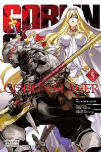 蝸牛くも/黒瀬浩介著『ゴブリンスレイヤー』（英訳）Vol.5<br>Goblin Slayer, Vol. 5 (manga)