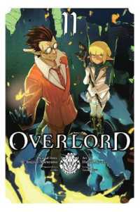 丸山くがね/深山フギン『オ－バ－ロ－ド』（英訳）Vol.11<br>Overlord, Vol. 11 (manga)