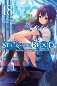 三雲岳斗「ストライク・ザ・ブラッド 真説・ヴァルキュリアの王国」（英訳）Vol.18<br>Strike the Blood, Vol. 18 (light novel)
