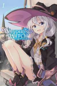 白石定規著『魔女の旅々』（英訳）Vol.1<br>Wandering Witch: The Journey of Elaina, Vol. 1 (light novel)