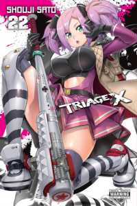 佐藤ショウジ「トリアージX」（英訳）Vol. 22<br>Triage X, Vol. 22