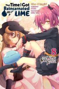 岡霧硝／伏瀬『転生したらスライムだった件～魔物の国の歩き方～』（英訳）Vol.8<br>That Time I Got Reincarnated as a Slime, Vol. 8 (manga) : The Ways of the Monster Nation