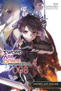 川原礫著『ソ－ドア－ト・オンラインプログレッシブ』（英訳）Vol.8<br>Sword Art Online Progressive 8 (light novel)