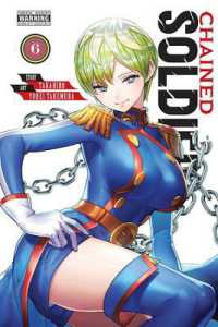 Chained Soldier, Vol. 6 (Chained Soldier)