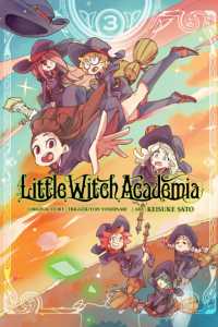 ＴＲＩＧＧＥＲ／吉成曜『リトルウィッチアカデミア』Vol.3（英訳）<br>Little Witch Academia, Vol. 3 (manga)