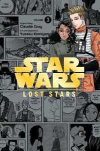 Star Wars Lost Stars， Vol. 3 (Manga) (Star Wars Lost Stars (Manga))