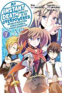My Instant Death Ability Is So Overpowered, No One in This Other World Stands a Chance against Me! —AO—, Vol. 7 (manga)