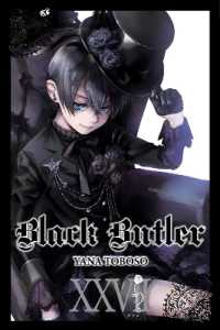 枢やな「黒執事」（英訳）Vol. 27<br>Black Butler, Vol. 27