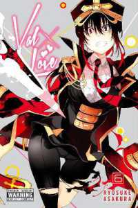 朝倉亮介著『戦×恋』（英訳）Vol.6<br>Val x Love, Vol. 6