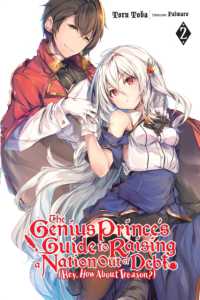 鳥羽徹著『天才王子の赤字国家再生術そうだ、売国しよう』（英訳）Vol.2<br>The Genius Prince's Guide to Raising a Nation Out of Debt (Hey, How about Treason?), Vol. 2 (light novel)