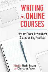 Writing in Online Courses : How the Online Environment Shapes Writing Practices