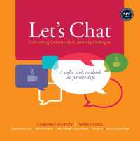 Let's Chat - Cultivating Community University Dialogue : A Coffee Table Textbook on Partnerships