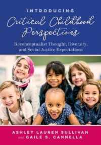 Introducing Critical Childhood Perspectives : Reconceptualist Thought, Diversity, and Social Justice Expectations (Early Years and Youth Studies)