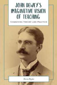John Dewey's Imaginative Vision of Teaching : Combining Theory and Practice (Academy for Educational Studies)
